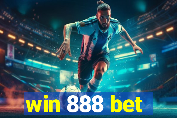 win 888 bet